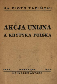 Akcja unijna a krytyka polska