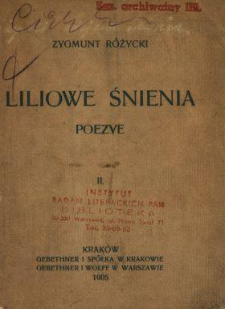 Liliowe śnienia : poezye