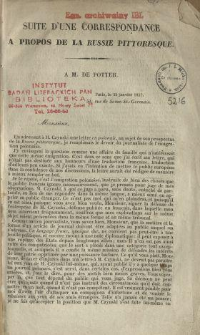 Suite d'une correspondance a propos de la Russie pittoresque a M. de Potter