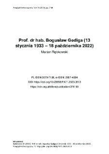 Prof. dr hab. Bogusław Gediga (13 stycznia 1933 &ndash; 18 października 2022)