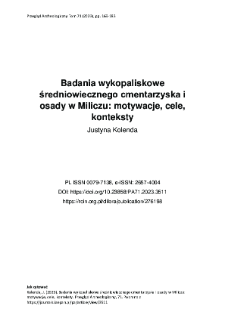 Badania wykopaliskowe średniowiecznego cmentarzyska i osady w Miliczu: motywacje, cele, konteksty