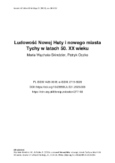 Ludowość Nowej Huty i nowego miasta Tychy w latach 50. XX wieku