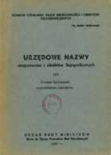 Urzędowe nazwy miejscowości i obiekt&oacute;w fizjograficznych. Nr107; Powiat bychawski wojew&oacute;dztwo lubelskie