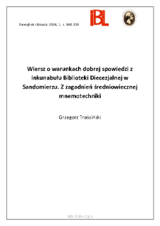 Wiersz o warunkach dobrej spowiedzi z inkunabułu Biblioteki Diecezjalnej w Sandomierzu. Z zagadnień średniowiecznej mnemotechniki