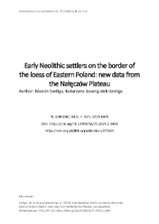 Early Neolithic settlers on the border of the loess of Eastern Poland: new data from the Nałęczów Plateau