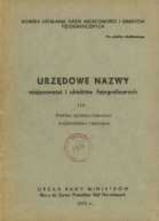 Urzędowe nazwy miejscowości i obiekt&oacute;w fizjograficznych. Nr 116; Powiat opolsko-lubelski, wojew&oacute;dztwo lubelskie