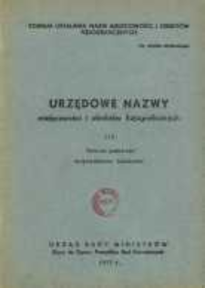Urzędowe nazwy miejscowości i obiekt&oacute;w fizjograficznych. Nr118; Powiat puławski, wojew&oacute;dztwo lubelskie