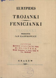 Trojanki ; Fenicjanki