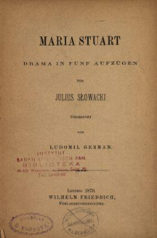 Maria Stuart : drama in fünf Aufzügen
