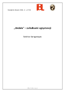 „Undula” – za kulisami egzystencji.