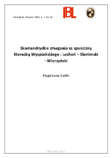 Skamandryckie zmagania ze spuścizną literacką Wyspiańskiego : Lechoń - Słonimski - Wierzyński