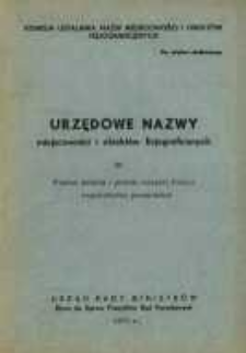 Urzędowe nazwy miejscowości i obiekt&oacute;w fizjograficznych. Nr 80; Powiat kaliski i powiat miejski Kalisz wojew&oacute;dztwo poznańskie