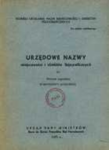 Urzędowe nazwy miejscowości i obiekt&oacute;w fizjograficznych. Nr 81; Powiat kępiński wojew&oacute;dztwo poznańskie
