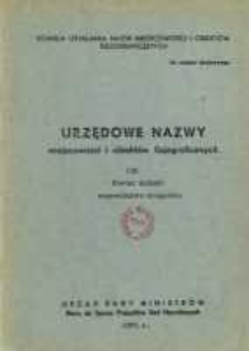 Urzędowe nazwy miejscowości i obiekt&oacute;w fizjograficznych. Nr192; Powiat żniński wojew&oacute;dztwo bydgoskie