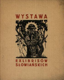 Wystawa exlibris&oacute;w słowiańskich