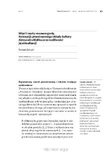 Więzi i węzły neoawangardy. Koncepcja „przestrzennego układu kultury” Aleksandra Wallisa oraz możliwości jej aktualizacji.
