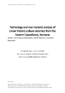 Technology and raw material analysis of Linear Pottery culture ceramics from the Eastern Carpathians, Romania)