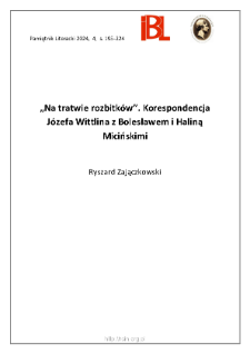 „Na tratwie rozbitków”. Korespondencja Józefa Wittlina z Bolesławem i Haliną Micińskimi.