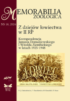 Z dziej&oacute;w łowiectwa II RP. Korespondencja Janusza Domaniewskiego i Witołda Ziembickiego w latach 1925-1948