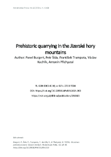 Prehistoric quarrying in the Jizersk&eacute; hory mountains