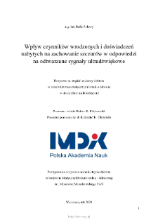 Wpływ czynnik&oacute;w wrodzonych i doświadczeń nabytych na zachowanie szczur&oacute;w w odpowiedzi na odtwarzane sygnały ultradźwiękowe