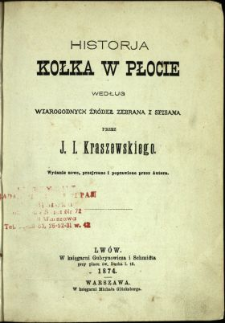 Historja kołka w płocie : według wiarygodnych źr&oacute;deł
