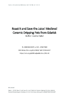 Roast It and Save the Juice! Medieval Ceramic Dripping Pots from Gdańsk