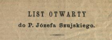 List otwarty do p. Józefa Szujskiego