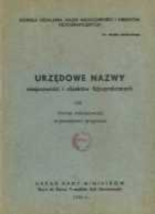 Urzędowe nazwy miejscowości i obiekt&oacute;w fizjograficznych. Nr182; Powiat radziejowski wojew&oacute;dztwo bydgoskie