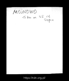 Mojnowo. Files of Sierpc district in the Middle Ages. Files of Historico-Geographical Dictionary of Masovia in the Middle Ages