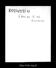 Rozwozin. Files of Sierpc district in the Middle Ages. Files of Historico-Geographical Dictionary of Masovia in the Middle Ages