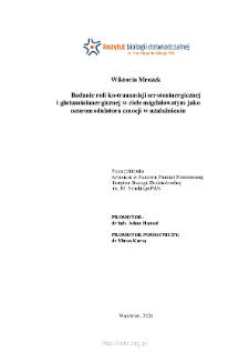 Badanie roli ko-transmisji serotoninergicznej i glutaminianergicznej w ciele migdałowatym jako neuromodulatora emocji w uzależnieniu : praca doktorska