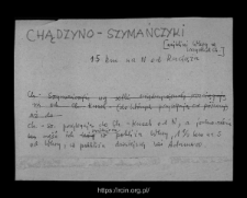 Chądzyno-Szymańczyki. Files of Raciaz district in the Middle Ages. Files of Historico-Geographical Dictionary of Masovia in the Middle Ages