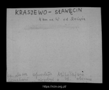 Kraszewo-Sławęcin. Files of Raciaz district in the Middle Ages. Files of Historico-Geographical Dictionary of Masovia in the Middle Ages