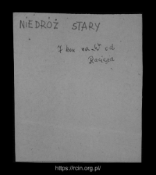 Niedr&oacute;ż Stary. Files of Raciaz district in the Middle Ages. Files of Historico-Geographical Dictionary of Masovia in the Middle Ages