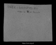Osiek-Włostybory. Files of Raciaz district in the Middle Ages. Files of Historico-Geographical Dictionary of Masovia in the Middle Ages