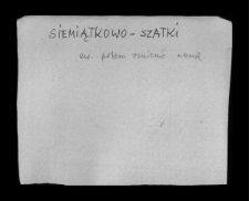 Siemiątkowo-Szatki. Files of Raciaz district in the Middle Ages. Files of Historico-Geographical Dictionary of Masovia in the Middle Ages