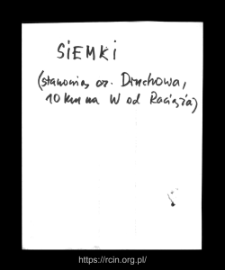 Siemki. Files of Raciaz district in the Middle Ages. Files of Historico-Geographical Dictionary of Masovia in the Middle Ages