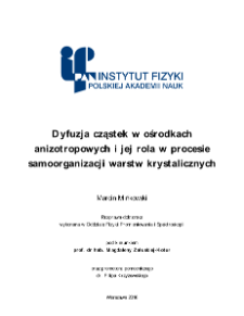 Dyfuzja cząstek w ośrodkach anizotropowych i jej rola w procesie samoorganizacji warstw krystalicznych