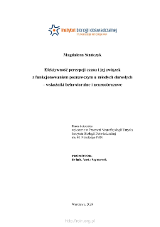 Efektywność percepcji czasu i jej związek z funkcjonowaniem poznawczym u młodych dorosłych - wskaźniki behawioralne i neuroobrazowe : praca doktorska