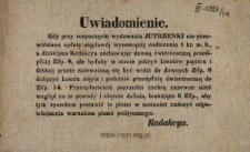 Uwiadomienie : [ogłoszenie o zwiększeniu przedpłaty na kwartalną prenumeratę czasopisma "Jutrzenka" w związku z nieuwzględnieniem wcześniej opłaty stęplowej] : [Incipit:] Gdy przy rozpoczęciu wydawania Jutrzenki nie przewidziano opłaty stęplowej ...