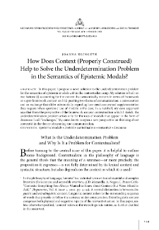How Does Context (Properly Construed) Help to Solve the Underdetermination Problem in the Semantics of Epistemic Modals?