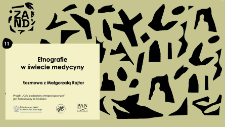Etnografie w świecie medycyny