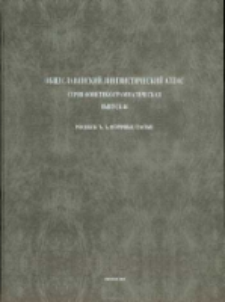 Obseslavânskij lingvističeskij atlas : seriâ fonetiko-grammatičeskaâ. Vyp. 4b, Refleksy *", *'. Vtoričnye glasnye