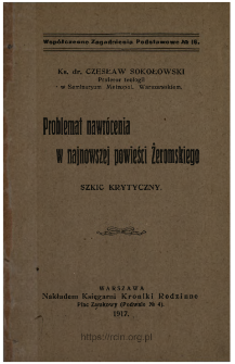 Problemat nawr&oacute;cenia w najnowszej powieści Żeromskiego : szkic krytyczny