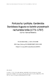 Pończochy i polityka. Garderoba Stanisława Augusta w świetle prywatnych rachunk&oacute;w kr&oacute;la (1771&ndash;1797)