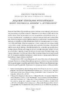 "Requiem" Stanisława Wyspiańskiego. Między inscenizacją "Dziad&oacute;w" a "Wyzwoleniem".