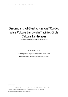 Descendants of Great Ancestors? Corded Ware Culture Barrows in Trzciniec Circle Cultural Landscapes