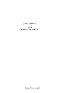 Poezje łacińskie. Cz. 1, Transkrypcje i przekłady