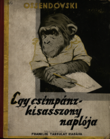 Egy csimp&aacute;nzkisasszony napl&oacute;ja